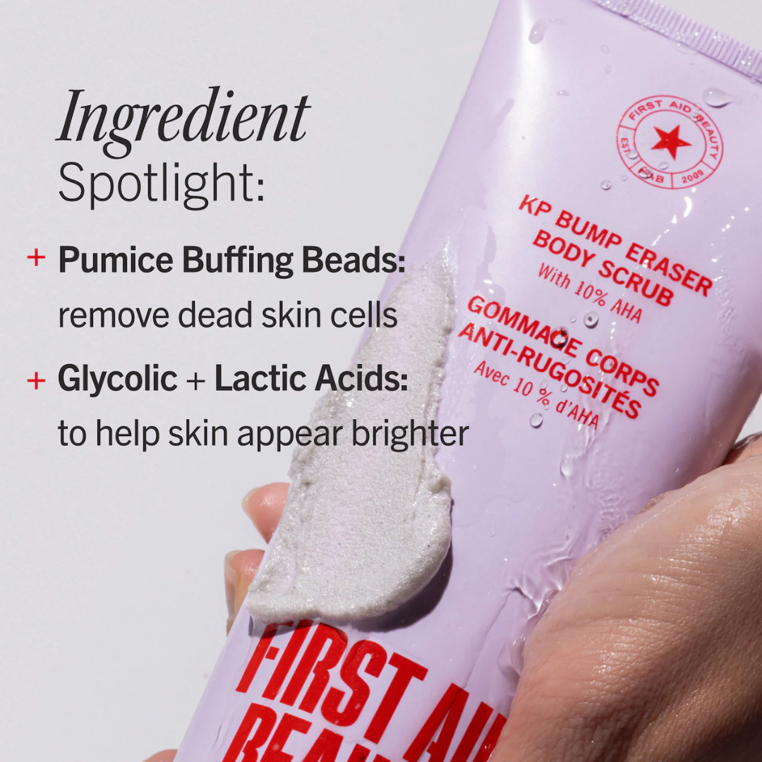 First Aid Beauty  KP Bump Eraser Body Scrub with 10% AHA – Body Exfoliant for Keratosis Pilaris